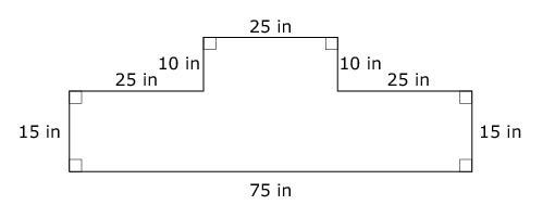 A small horizontal rectangle sits on top of a larger horizontal rectangle. There is no line where the two rectangles meet. Right angles are indicated in the top two corners of the smaller rectangle and all four corners of the larger rectangle. Starting at the bottom of the shape and moving clockwise, lengths of the sides are labeled as follows: seventy-five inches, fifteen inches, twenty-five inches, ten inches, twenty-five inches, ten inches, twenty-five inches, fifteen inches.